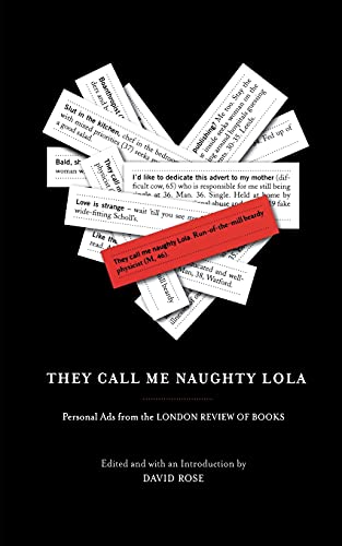 They Call Me Naughty Lola: Personal Ads from the London Review of Books von Scribner Book Company